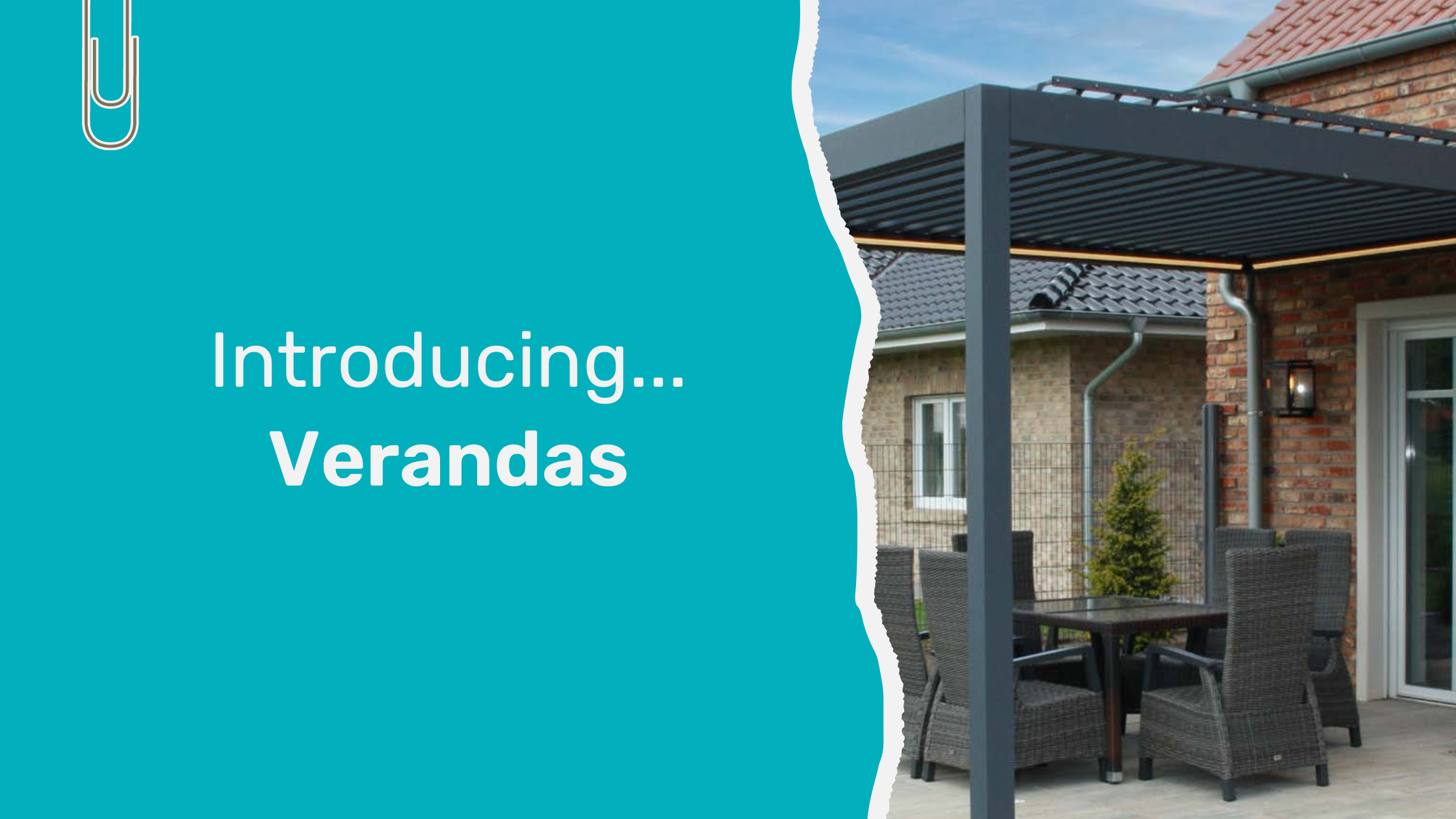 Introducing: Verandas